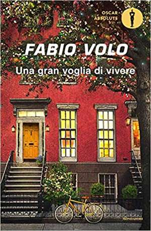 Una gran voglia di vivere de Fabio Volo