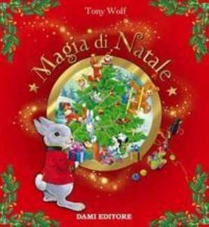 Magia di Natale de Silvia D'Achille