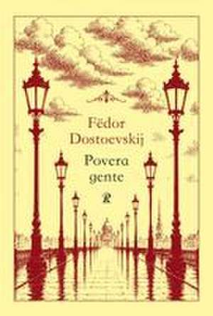 Povera gente de Fëdor Dostoevskij
