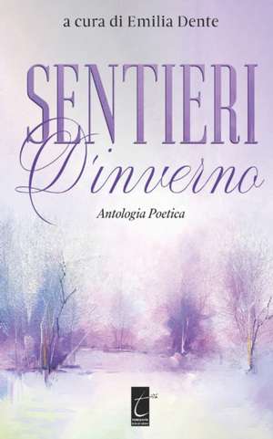 Sentieri d'inverno de Aa. Vv