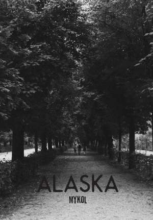 Alaska de Mykol