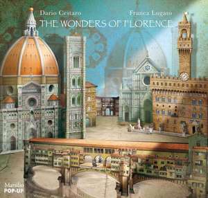 The Wonders of Florence de Dario Cestaro