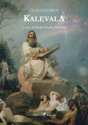 Kalevala de Elias Lönnrot