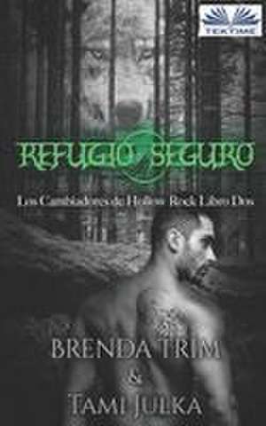 Refugio Seguro de Brenda Trim
