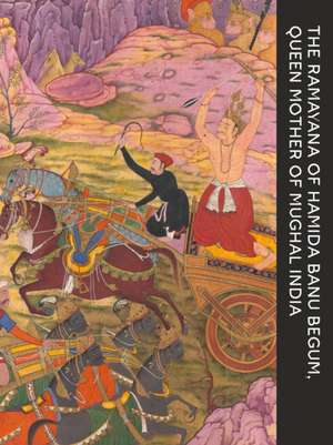 Ramayana of Hamida Banu Begum de Audrey Truschke