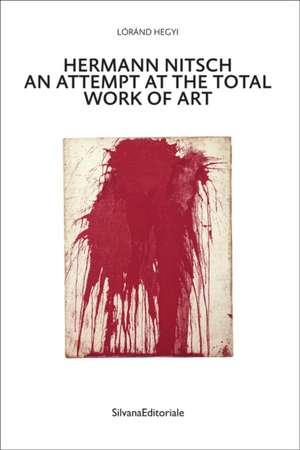 Hermann Nitsch de Lorand Hegyi