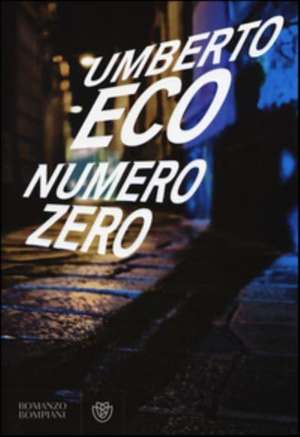 Numero zero de Umberto Eco