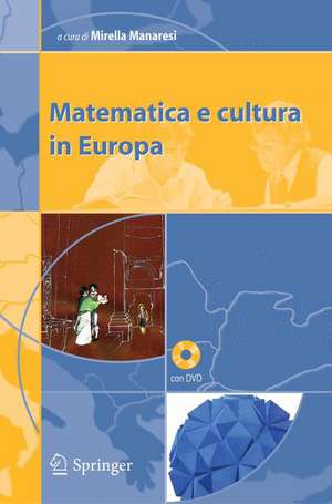 Matematica e cultura in Europa de Mirella Manaresi