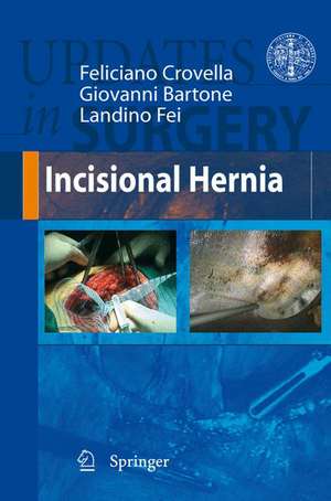 Incisional Hernia de Feliciano Crovella