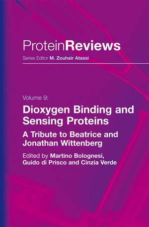 Dioxygen Binding and Sensing Proteins: A Tribute to Beatrice and Jonathan Wittenberg de Martino Bolognesi