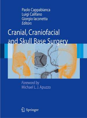 Cranial, Craniofacial and Skull Base Surgery de Paolo Cappabianca