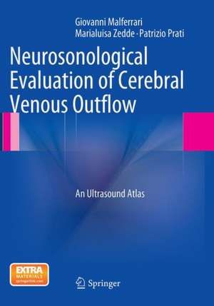 Neurosonological Evaluation of Cerebral Venous Outflow: An Ultrasound Atlas de Giovanni Malferrari