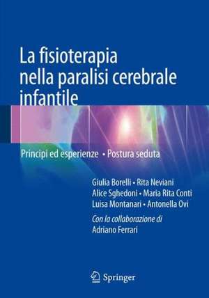 La fisioterapia nella paralisi cerebrale infantile: Principi ed esperienze - Postura seduta de Giulia Borelli