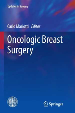 Oncologic Breast Surgery de Carlo Mariotti