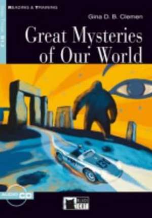 Great Mysteries of Our World+cd de Gina Clemen