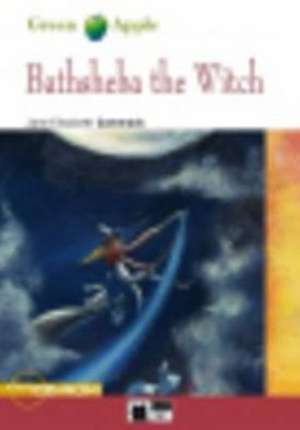 Bathsheba the Witch+cdrom de Gina Clemen