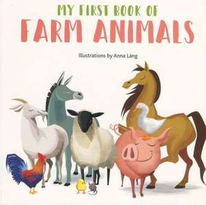 Farm Animals-Board de Anna Lang