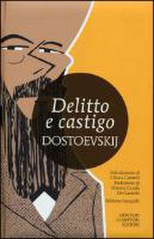 Delitto e castigo de Fëdor Dostoevskij