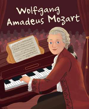 Wolfgang Amadeus Mozart de Jane Kent