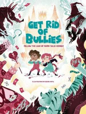 Get Rid of Bullies de Eleonora Fornasari