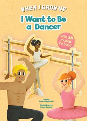 I Want to be a Dancer de Ronny Gazzola