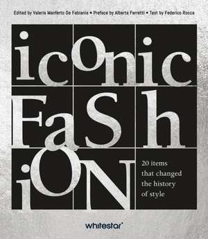 Iconic Fashion de Federico Rocca