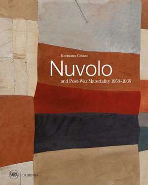 Nuvolo and Post-War Materiality de Germano Celant