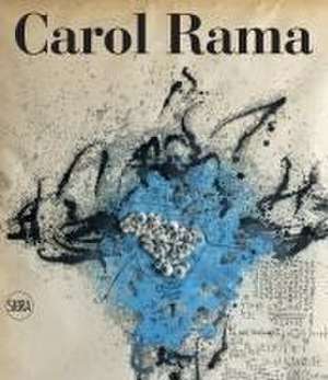 Carol Rama: Catalogue Raisonne de Maria Cristina Mundici