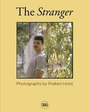 Preben Holst: The Stranger de Joakim Borda-Pedreira