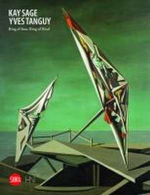 Kay Sage and Yves Tanguy: Ring of Iron, Ring of Wool de Marzina Marzetti