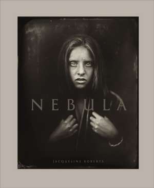 Jacqueline Roberts: Nebula de Jacqueline Roberts