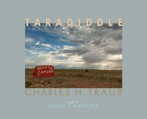 Charles H. Traub: Taradiddle de Charles Traub