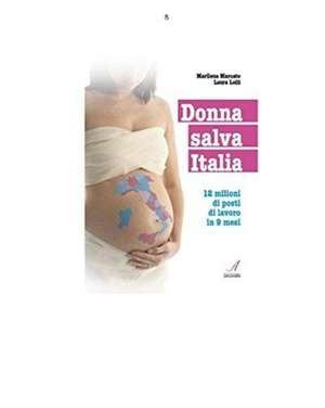 Donna Salva Italia de Marilena Marcato E Laura Lolli