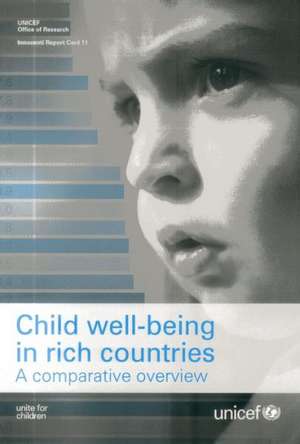 Child Well Being in Rich Countries: A Comparative Overview de United Nations