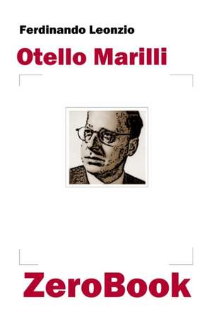 Otello Marilli de Ferdinando Leonzio