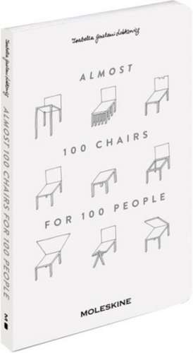 Almost 100 Chairs for 100 People de Isabella Lakonicz