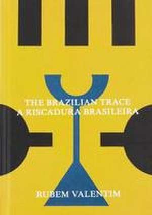 Rubem Valentim: The Brazilian Trace de Cristiano Raimondi