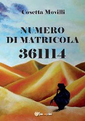 Numero di matricola 361114 de Cosetta Movilli