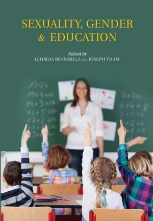 Sexuality, Gender & Education de Giorgia Brambilla