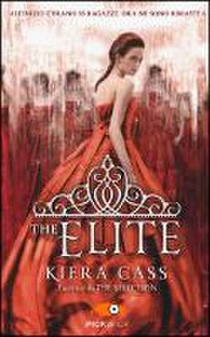 The elite de Kiera Cass