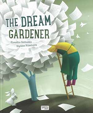 The Dream Gardener de Claudio Gobbetti