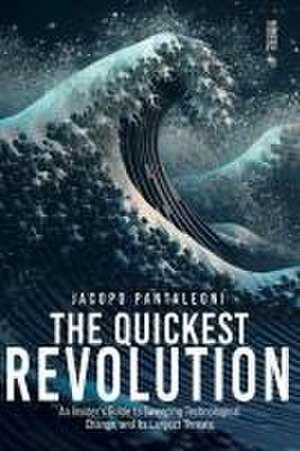 QUICKEST REVOLUTION de Jacopo Pantaleoni