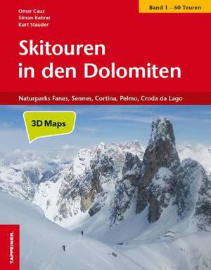 Skitouren in den Dolomiten, Band 1 de Omar Cauz