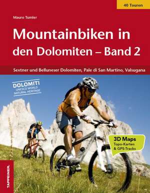 Tumler, M: Mountainbiken in den Dolomiten 2