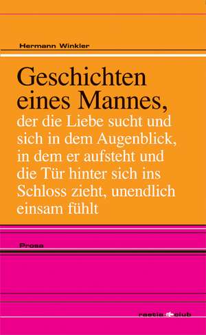 Geschichten eines Mannes de Hermann Winkler