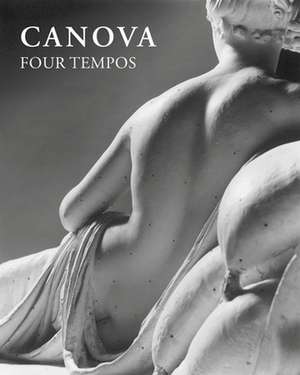 CANOVA IN FOUR TEMPOS de Domenico Antonio Pallavicino Prince