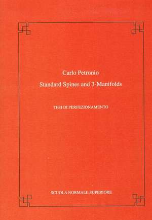 Standard spines and 3-manifolds de Carlo Petronio