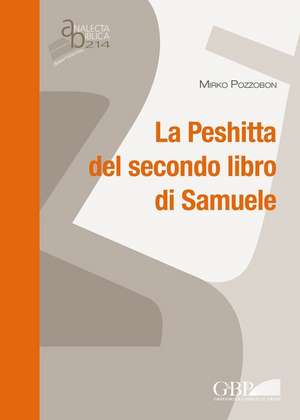 Peshitta del Secondo Libro Di Samuele de M. Pozzobon