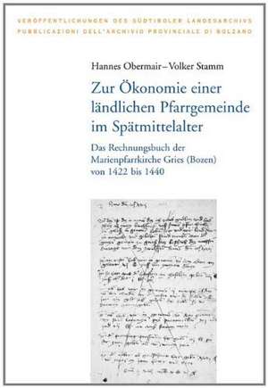 Zur Ökonomie einer ländlichen Pfarrgemeinde im Spätmittelalter de Volker Stamm