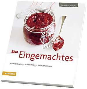 33 x Eingemachtes de Heinrich Gasteiger